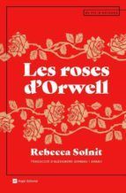 LES ROSES D'ORWELL