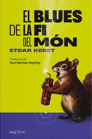 EL BLUES DE LA FI DEL MON