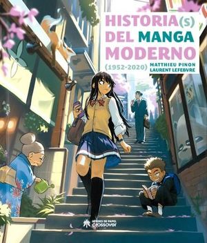 HISTORIA(S) DEL MANGA MODERNO