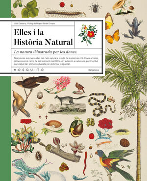 ELLES I LA HISTORIA NATURAL - LA NATURA ILLUSTRADA