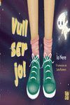 VULL SER JO!
