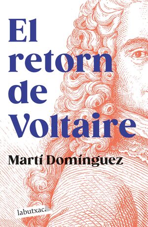 EL RETORN DE VOLTAIRE