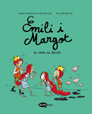 EMILI I MARGOT 5: EL MÓN AL REVÉS