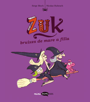 ZUK 5: BRUIXES DE MARE A FILLA