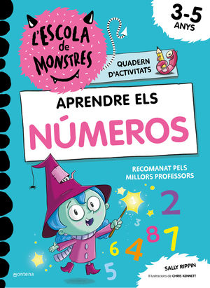 APRENDRE A LLEGIR A L'ESCOLA DE MONSTRES - APRENDRE ELS NÚMEROS A L'ESCOLA DE MONSTRES