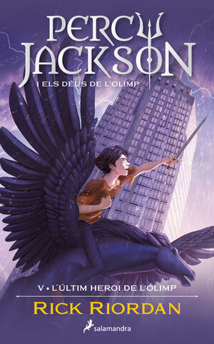 PERCY JACKSON 05: L'ÚLTIM HEROI DE L'OLIMP
