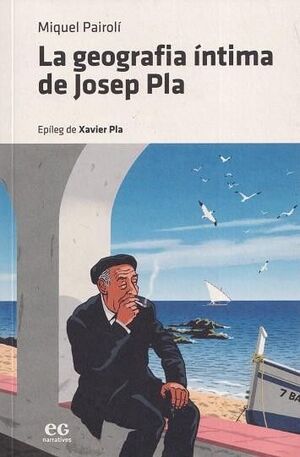 LA GEOGRAFIA ÍNTIMA DE JOSEP PLA