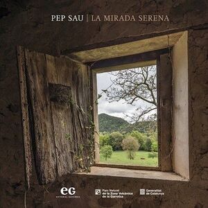 PEP SAU. LA MIRADA SERENA