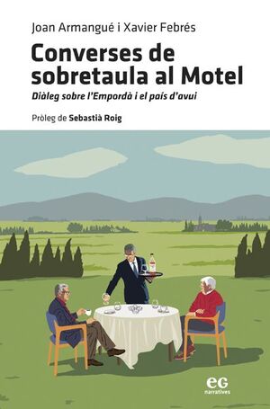 CONVERSES DE SOBRETAULA AL MOTEL