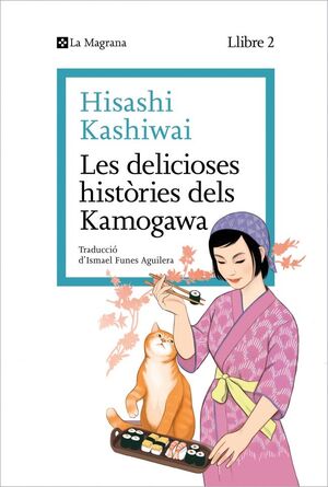 LES DELICIOSES HISTÒRIES DELS KAMOGAWA