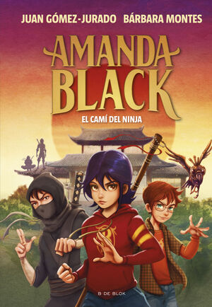 AMANDA BLACK 09: EL CAMÍ DEL NINJA