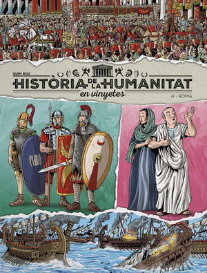HISTÒRIA DE LA HUMANITAT EN VINYETES 4: ROMA