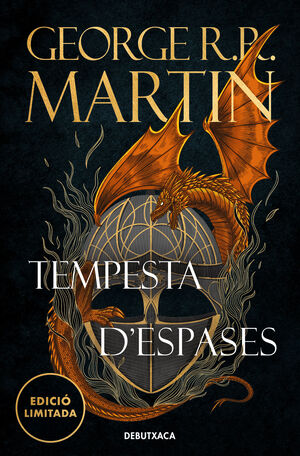 TEMPESTA D'ESPASES. CANÇÓ DE GEL I FOC 3
