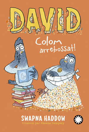 DAVID COLOM 2: ARREBOSSAT!