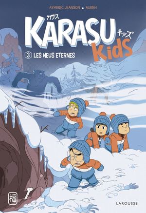 KARASU KIDS 3: LES NEUS ETERNES