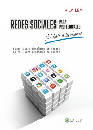 REDES SOCIALES PARA PROFESIONALES ¡EL ÉXITO A TU ALCANCE!