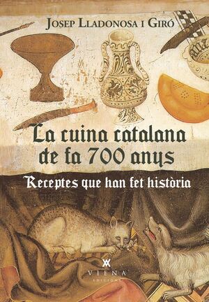 LA CUINA CATALANA DE FA 700 ANYS
