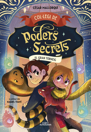 COL·LEGI DE PODERS SECRETS 04: EL GRAN TORNEIG