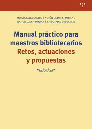 MANUAL PRÁCTICO PARA MAESTROS BIBLIOTECARIOS