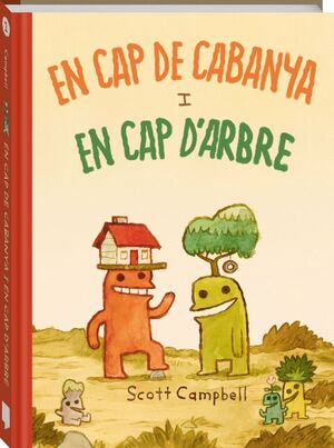 EN CAP DE CABANYA I EN CAP D'ARBRE 1