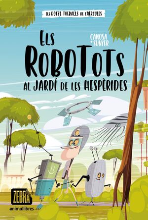 ELS ROBOTOTS: AL JARDÍ DE LES HESPÈRIDES
