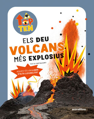 TOP TEN : ELS DEU VOLCANS MÉS EXPLOSIUS