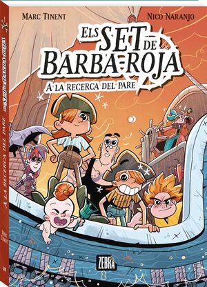 ELS SET DE BARBA-ROJA 1: A LA RECERCA DEL PARE