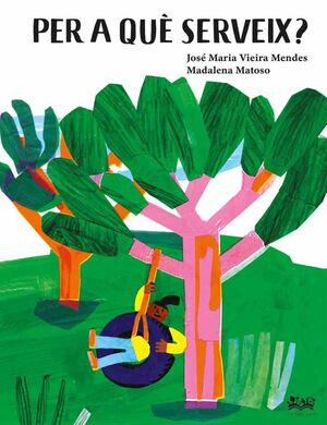 PER A QUÈ SERVEIX? 