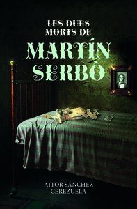 LES DUES MORTS DE MARTÍ SERBÒ