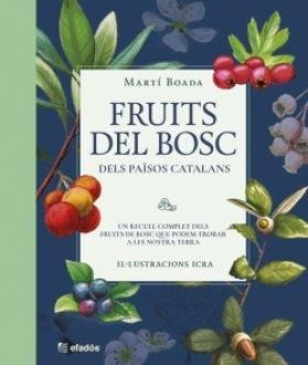 FRUITS DEL BOSC