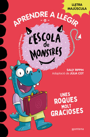 L'ESCOLA DE MONSTRES 16: UNES ROQUES MOLT GRACIOSES