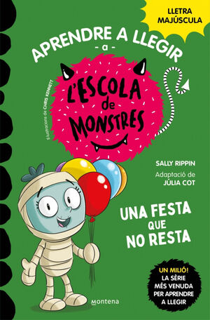 L'ESCOLA DE MONSTRES 20: UNA FESTA QUE NO RESTA