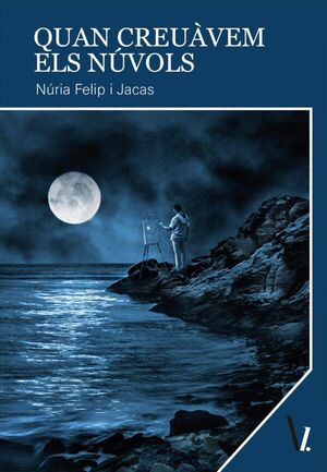 QUAN CREUÀVEM ELS NÚVOLS