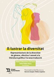 IL LUSTRAR LA DIVERSITAT. REPRESENTACIONS DE LA DIVERSITAT DE GÈNERE, AFECTIVA I SEXUAL