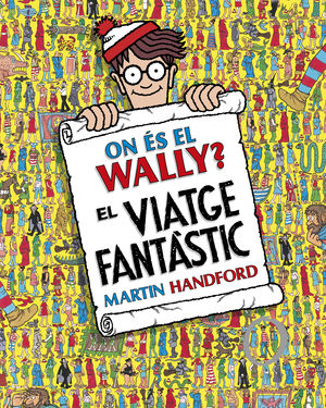 ON ÉS EL WALLY? EL VIATGE FANTÀSTIC