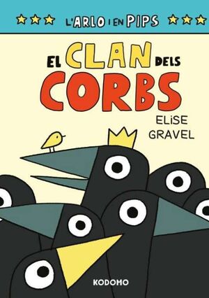 L'ARLO I EN PIPS 2: EL CLAN DELS CORBS