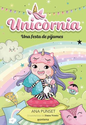 UNICÒRNIA 10: UNA FESTA DE PIJAMES