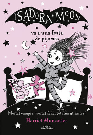 ISADORA MOON 08: VA A UNA FESTA DE PIJAMES