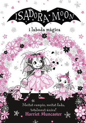 LA ISADORA MOON I LA BODA M#GICA (LA ISADORA MOON)