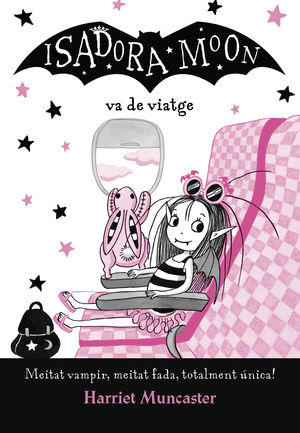 ISADORA MOON 09: VA DE VIATGE