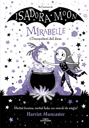 MIRABELLE 01: I L'ENCANTERI DEL DRAC