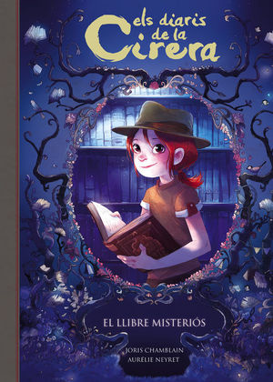 ELS DIARIS DE LA CIRERA 2: EL LLIBRE MISTERIÓS