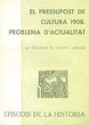 EL PRESSUPOST DE CULTURA 1908. PROBLEMA D'ACTUALITAT