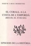 EL CORALL A LA COSTA DE L'EMPORDÀ (BEGUR, SS. XVIII-XIX)