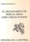 EL DESAFIAMENT DE PERE EL GRAN AMB CARLES D'ANJOU