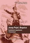 JOSEP PUJOL BOQUICA COMBATENT NAPOLEÒNIC FRANCMAÇÓ