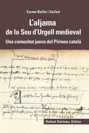 L'ALJAMA DE LA SEU D'URGELL MEDIEVAL