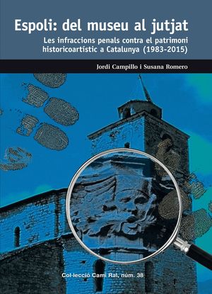 ESPOLI: DEL MUSEU AL JUTJAT