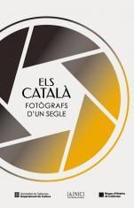 ELS CATALÀ, FOTÒGRAFS D'UN SEGLE