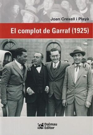 EL COMPLOT DEL GARRAF (1925)